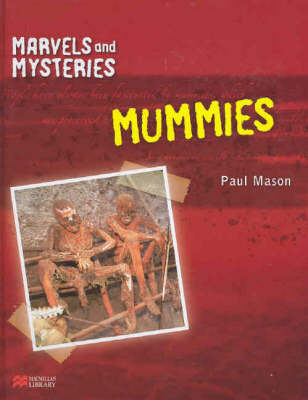 Book cover for Marvels and Mysteries Mummies Macmillan Library