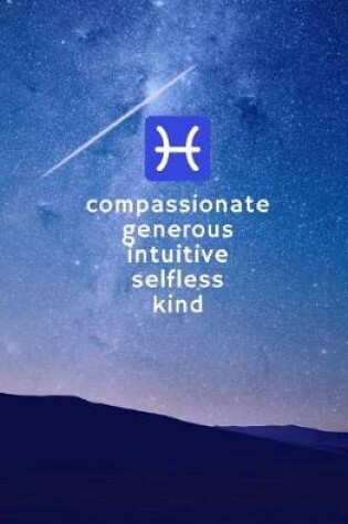 Cover of Compassionate, Generous, Intuitive, Selfless, Kind