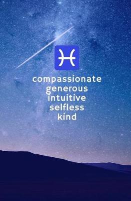 Book cover for Compassionate, Generous, Intuitive, Selfless, Kind