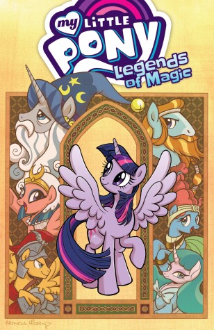 Book cover for My Little Pony: Legends of Magic, Vol. 1
