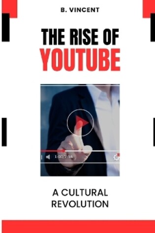 Cover of The Rise of YouTube