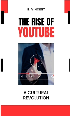 Book cover for The Rise of YouTube