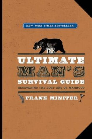 Cover of The Ultimate Man's Survival Guide