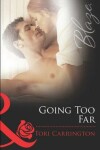 Book cover for Going Too Far