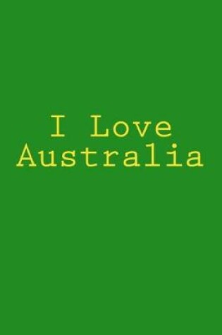 Cover of I Love Australia