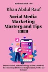 Book cover for Social Media Marketing Mastery and Tips 2020