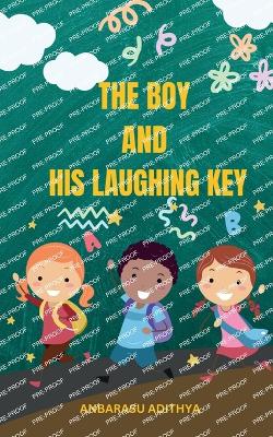 Cover of The boy and his Laughing Key