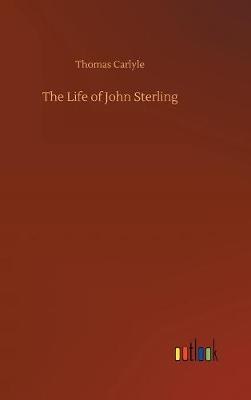 Book cover for The Life of John Sterling