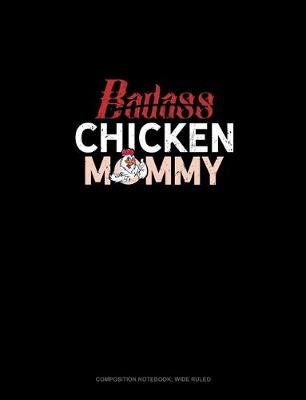 Book cover for Badass Chicken Mommy