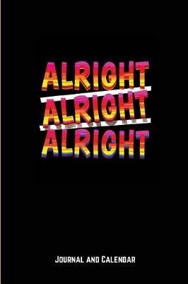 Book cover for Alright Alright Alright