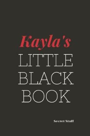 Cover of Kayla's Little Black Book