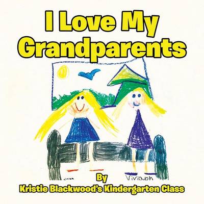 Book cover for I Love My Grandparents