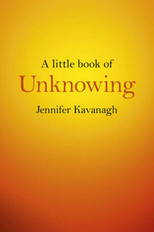 Cover of Little Book of Unknowing, A