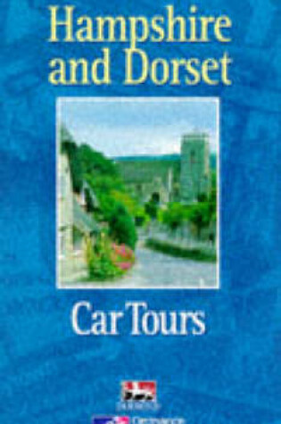 Cover of Hampshire and Dorset Car Tours