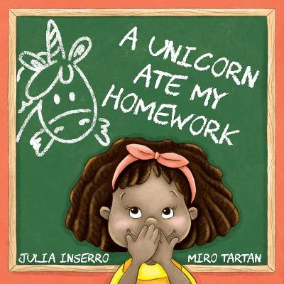 Book cover for A Unicorn Ate My Homework