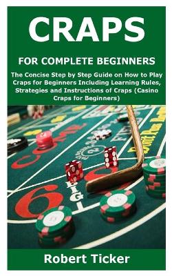 Book cover for Craps for Complete Beginners