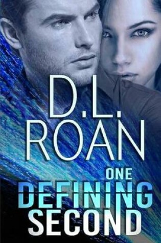 Cover of One Defining Second