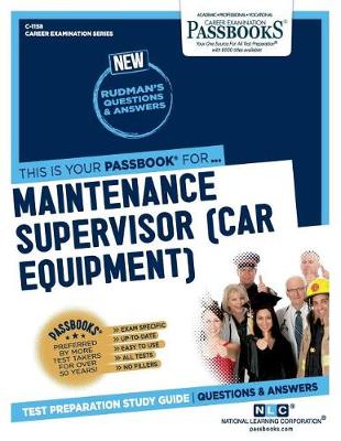 Book cover for Maintenance Supervisor (Car Equipment) (C-1158)