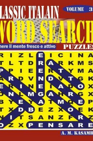 Cover of CLASSIC ITALIAN Word Search Puzzles. Vol. 3