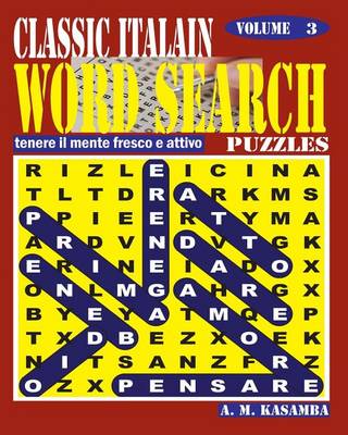 Book cover for CLASSIC ITALIAN Word Search Puzzles. Vol. 3