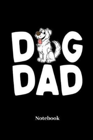 Cover of Dog Dad Notebook