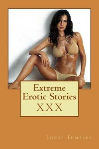 Cover of Extreme Erotic Stories