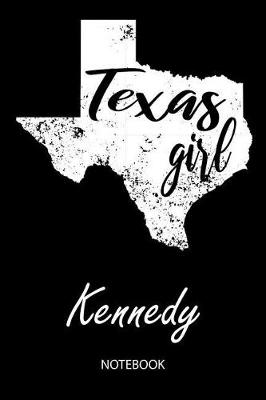 Book cover for Texas Girl - Kennedy - Notebook