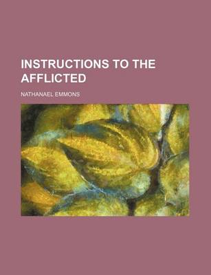 Book cover for Instructions to the Afflicted