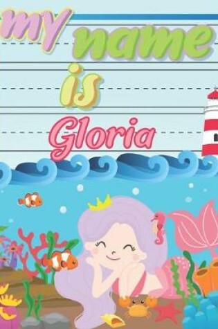 Cover of My Name is Gloria