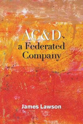 Book cover for Ac&D a Federated Company