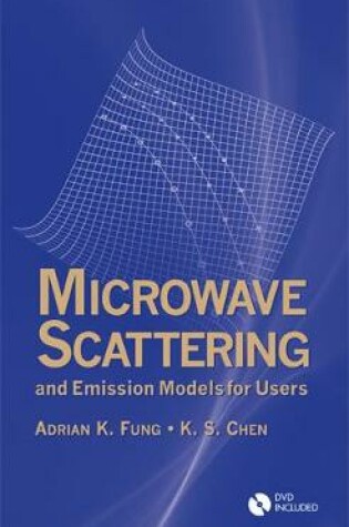 Cover of Microwave Scattering and Emission Models for Users