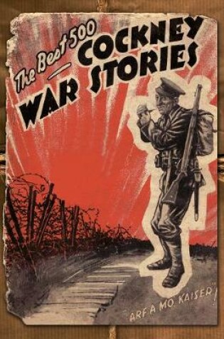 Cover of The Best 500 Cockney War Stories