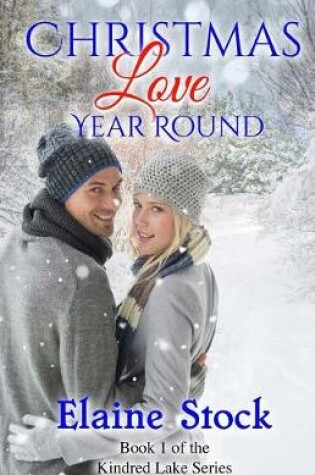 Cover of Christmas Love Year Round