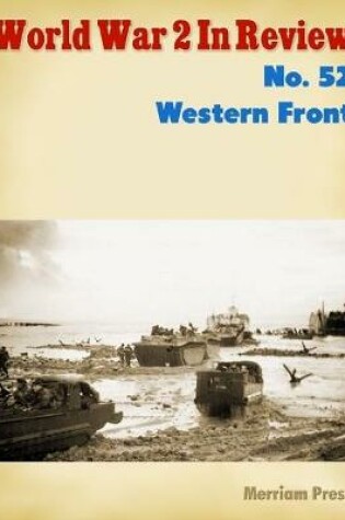 Cover of World War 2 In Review No. 52: Western Front