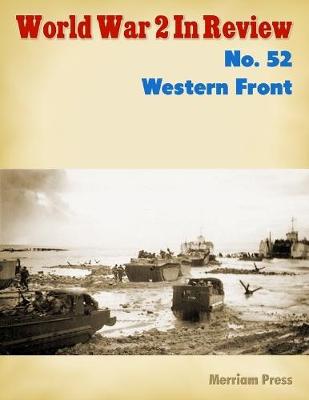 Book cover for World War 2 In Review No. 52: Western Front