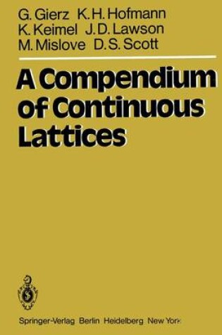 Cover of A Compendium of Continuous Lattices