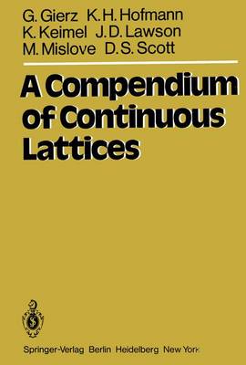 Book cover for A Compendium of Continuous Lattices