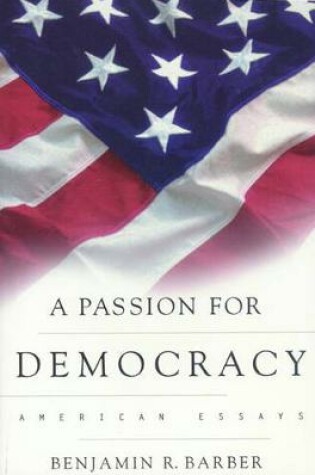 Cover of A Passion for Democracy