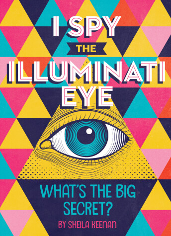 Book cover for I Spy the Illuminati Eye