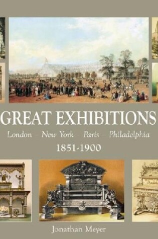 Cover of Great Exhibitions 1851-1900