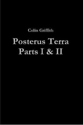 Book cover for Posterus Terra Parts I & II