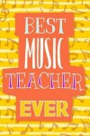 Book cover for Best Music Teacher Ever
