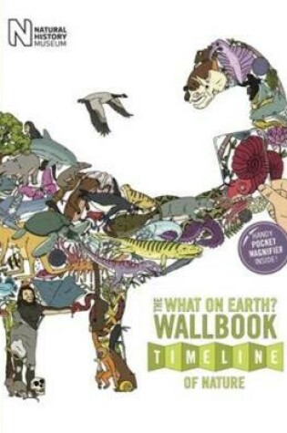 Cover of What on Earth? Wallbook Timeline of Nature