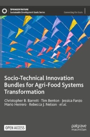 Cover of Socio-Technical Innovation Bundles for Agri-Food Systems Transformation