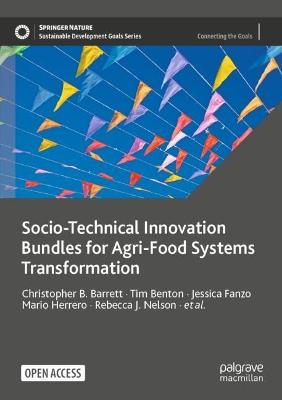 Book cover for Socio-Technical Innovation Bundles for Agri-Food Systems Transformation