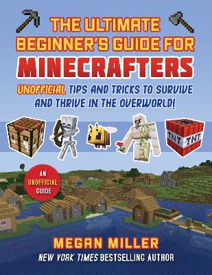 Book cover for Ultimate Beginner's Guide for Minecrafters