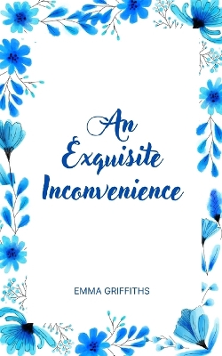 Book cover for An Exquisite Inconvenience