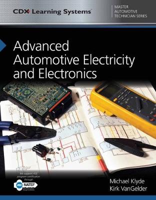 Book cover for Advanced Automotive Electricity And Electronics With 1 Year Access To Advanced Automotive Electricity And Electronics ONLINE