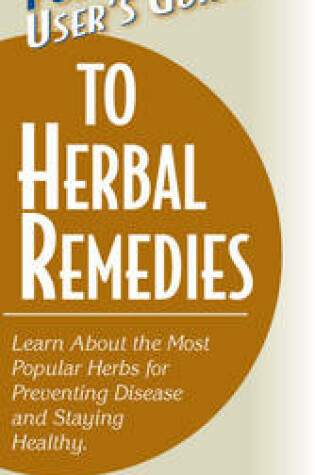 Cover of User'S Guide to Herbal Remedies