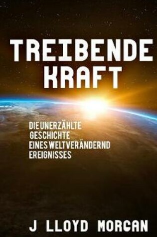 Cover of Treibende Kraft
